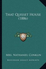 That Quisset House (1886)