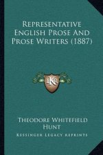 Representative English Prose And Prose Writers (1887)