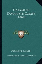 Testament D'Auguste Comte (1884)