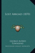 Lost Abroad (1870)