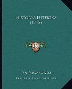 Historya Luterska (1745)