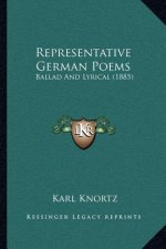 Representative German Poems: Ballad And Lyrical (1885)
