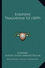 Euripidis Tragoediae V2 (1859)
