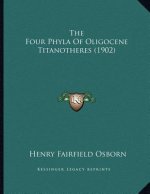 The Four Phyla Of Oligocene Titanotheres (1902)