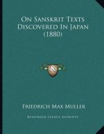 On Sanskrit Texts Discovered in Japan (1880)