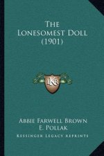 The Lonesomest Doll (1901)