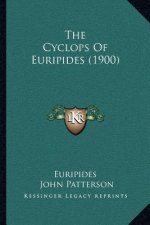 The Cyclops Of Euripides (1900)