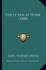Uncle Sam At Home (1888)