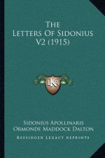 The Letters Of Sidonius V2 (1915)