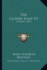 The Cloven Foot V3: A Novel (1879)