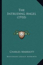 The Intruding Angel (1910)