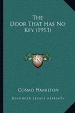 The Door That Has No Key (1913)