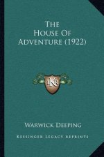 The House Of Adventure (1922)