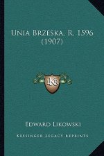 Unia Brzeska, R. 1596 (1907)