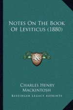 Notes On The Book Of Leviticus (1880)