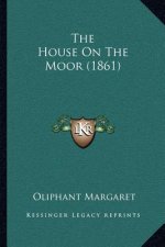 The House On The Moor (1861)