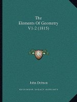 The Elements Of Geometry V1-2 (1815)