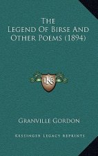 The Legend Of Birse And Other Poems (1894)