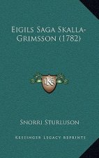 Eigils Saga Skalla-Grimsson (1782)