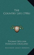 The Country Life (1906)