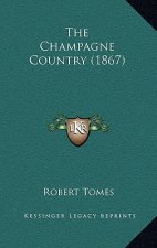 The Champagne Country (1867)