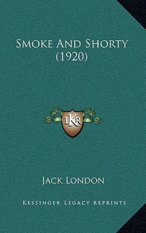 Smoke And Shorty (1920)