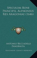 Speculum Boni Principis, Alphonsus Rex Aragoniae (1646)