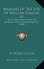 Memoirs Of The Life Of William Collins V1: With Selections From His Journals And Correspondence (1848)