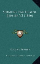 Sermons Par Eugene Bersier V2 (1866)