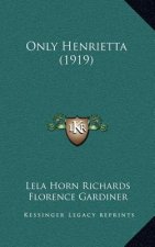 Only Henrietta (1919)