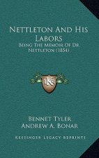 Nettleton and His Labors: Being the Memoir of Dr. Nettleton (1854)