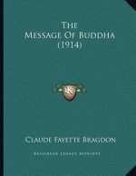 The Message Of Buddha (1914)