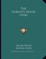 The Harlot's House (1910)