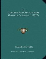 The Genuine And Apocryphal Gospels Compared (1822)