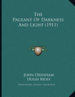 The Pageant Of Darkness And Light (1911)