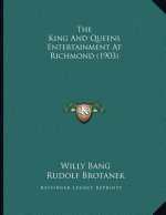 The King And Queens Entertainment At Richmond (1903)