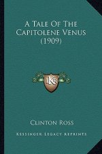 A Tale Of The Capitolene Venus (1909)
