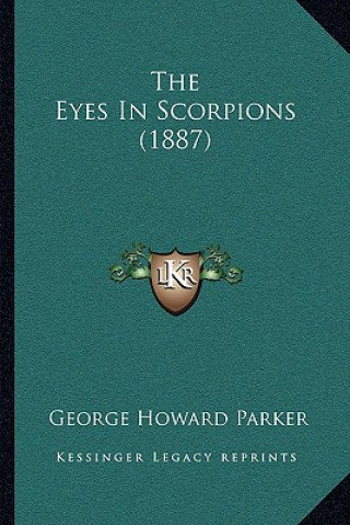 The Eyes In Scorpions (1887)