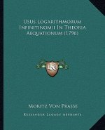 Usus Logarithmorum Infinitinomii In Theoria Aequationum (1796)