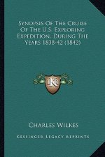 Synopsis Of The Cruise Of The U.S. Exploring Expedition, During The Years 1838-42 (1842)