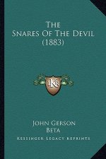 The Snares Of The Devil (1883)