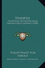 Synopsis: Plantarum Oeconomicarum, Universi Regni Japonici (1830)