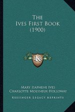 The Ives First Book (1900)