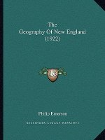 The Geography Of New England (1922)