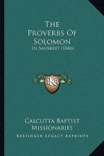 The Proverbs Of Solomon: In Sanskrit (1846)