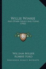 Willie Winkie: And Other Songs And Poems (1902)