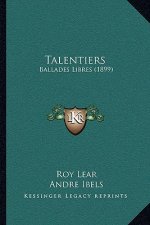Talentiers: Ballades Libres (1899)