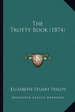 The Trotty Book (1874)
