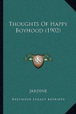Thoughts Of Happy Boyhood (1902)