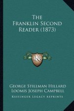 The Franklin Second Reader (1873)